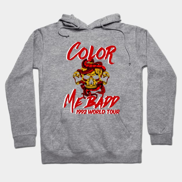 Color me Badd World Tour 1992 Hoodie by That Junkman's Shirts and more!